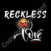RECKLESS LOVE ON BLACK TEE