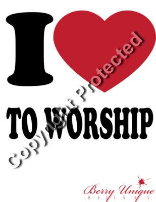 I LOVE TO WORSHIPXX  W BUD LOGO 